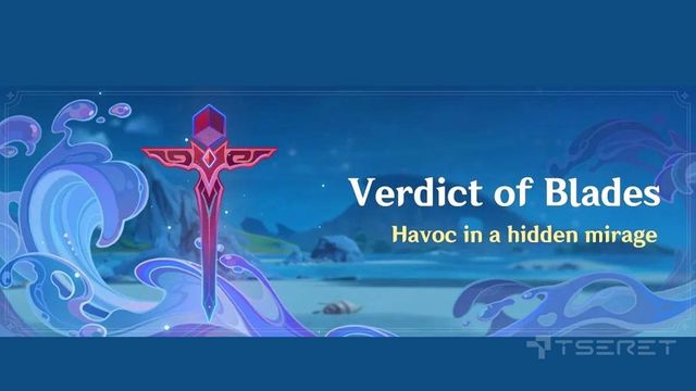 Genshin Impact : Guide de l'événement Verdict of Blades
