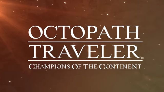 Octopath Traveler : Champions of the Continent est disponible sur mobile