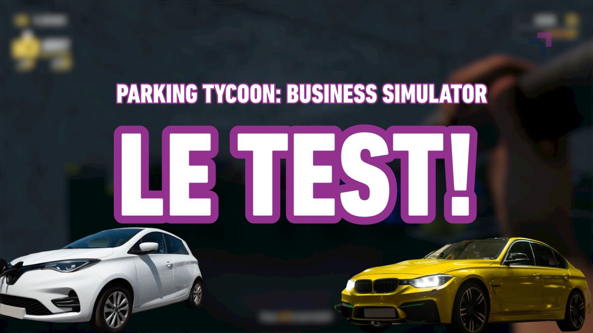 Test de Parking Tycoon: Business Simulator