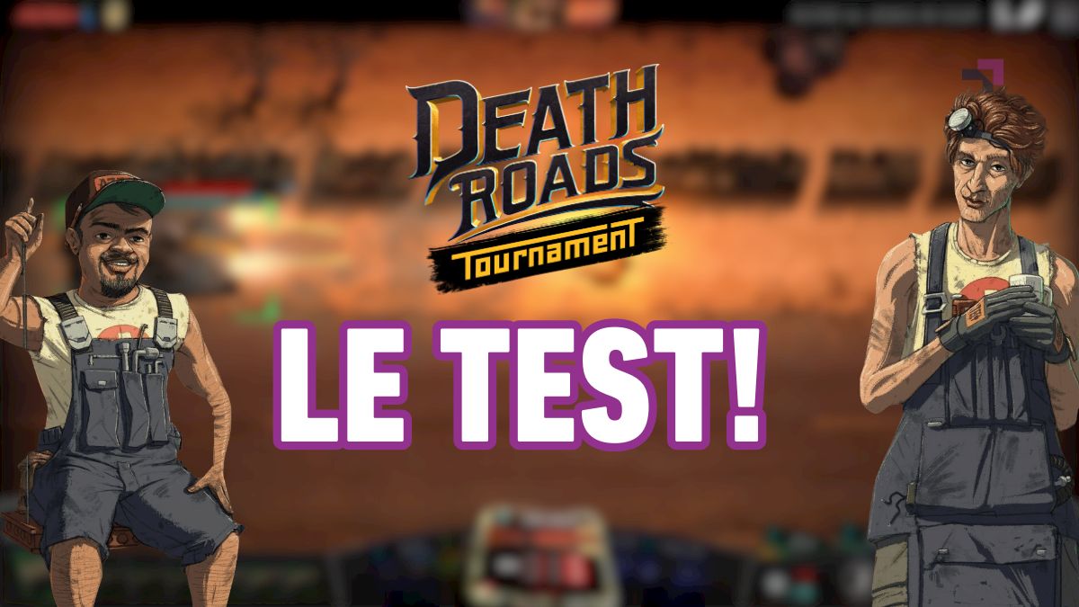 Test de Death Roads: Tournament