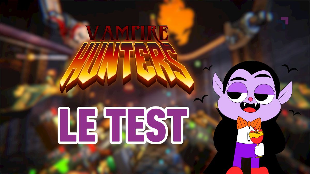 Test de Vampires Hunter [PC]